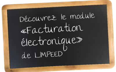 Module « Facturation électronique » sur la plateforme LIMPEED
